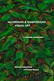 Nuyorican and Diasporican Visual Art: A Critical Anthology