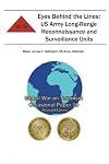 Eyes Behind the Lines: US Army Long-Range Reconnaissance and Surveillance Units: Global War on Terrorism Occasional Paper 10