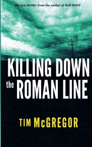 Killing Down the Roman Line book cover