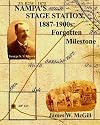 NAMPA'S STAGE STATION, 1887-1900s: A Forgotten Milestone