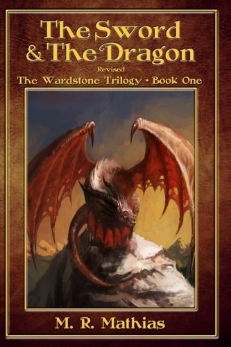 The Sword and the Dragon: Revised