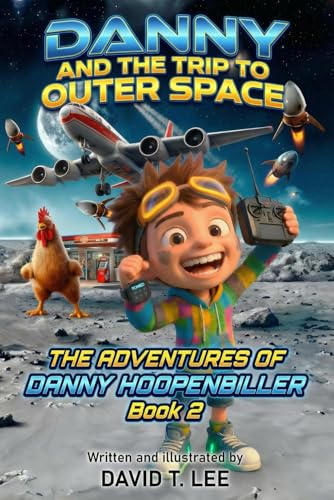Cover of Danny and the trip to outer space