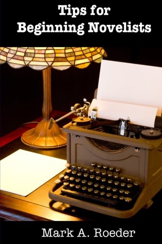 Tips for Beginning Novelists cover