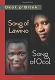 Song Of Lawino And Song Of Ocol