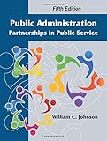 Public Administration Partnerships In Public Service Fifth Edition