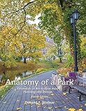 Anatomy Of A Park Essentials Of Recreation Area Planning And Design Fourth Edition