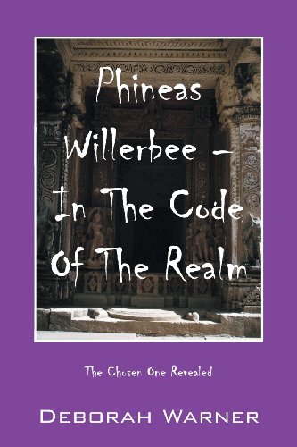 Cover of Phineas Willerbee - in the Code of the Realm