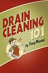 Drain Cleaning 101