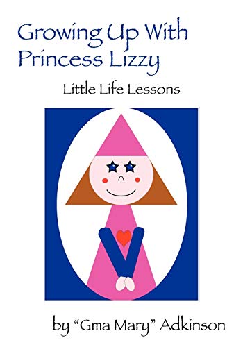 Cover of Growing up with Princess Lizzy