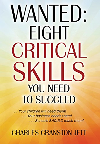 Wanted: Eight Critical Skills You Need To Succeed book cover