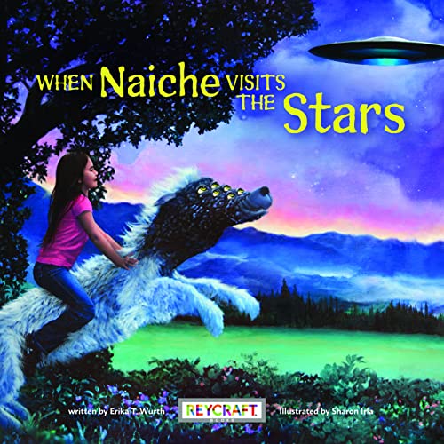 When Naiche Visits the Stars book cover