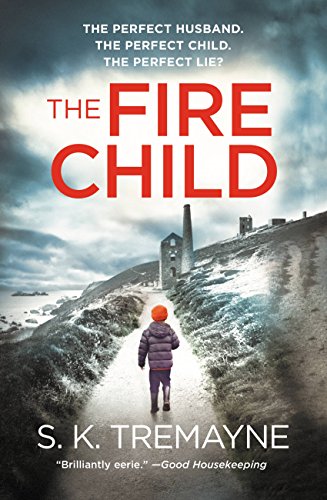 The Fire Child (As:S.K. Tremayne) cover