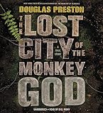 The Lost City Of The Monkey God A True Story
