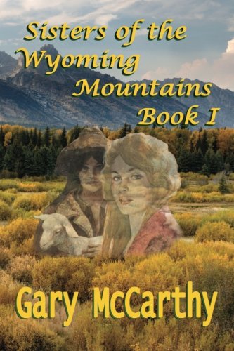 Sisters of the Wyoming Mountains book cover