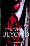 Forever And Beyond