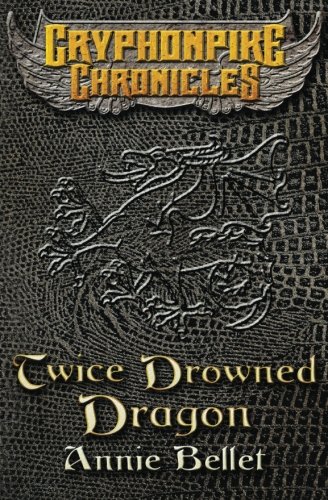 Twice Drowned Dragon book cover