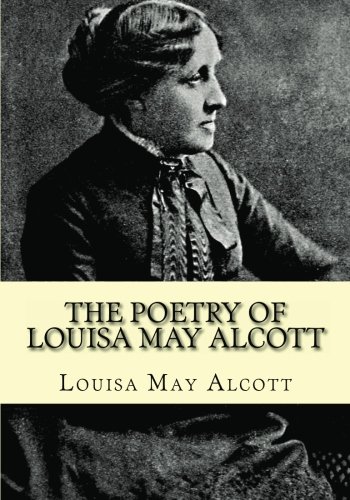 The Poetry of Louisa May Alcott book cover