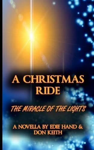 A Christmas Ride: Miracle of the Lights book cover