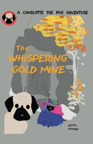 Cover of Whispering Gold Mine