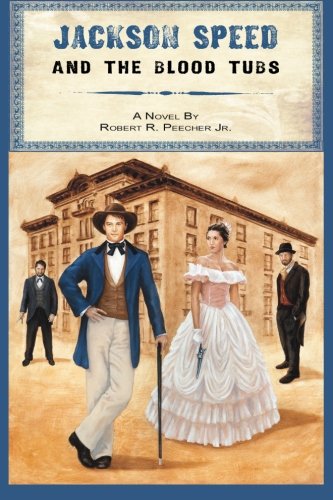 Jackson Speed and the Blood Tubs cover