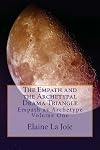 The Empath and the Archetypal Drama Triangle (The Empath as Archetype Book 1)
