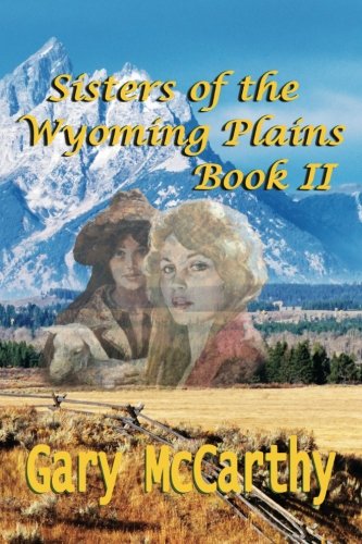 Sisters Of the Wyoming Plains book cover