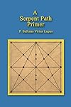 A Serpent Path Primer - P. Sufenas Virius Lupus