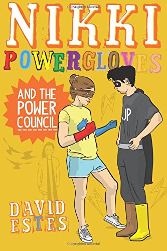 Nikki Powergloves and the Power Council book cover
