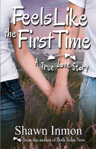 Feels Like the First Time book cover