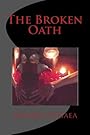 The Broken Oath - Ashleen O'Gaea