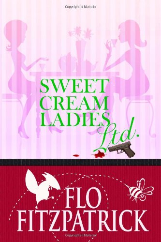 Sweet Cream Ladies, Ltd. book cover