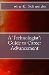 A Technologists Guide to Career Advancement