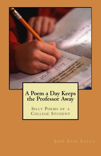 A Poem a Day Keeps the Professor Away
