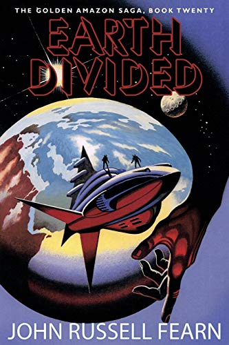Earth Divided (By: John Russell Fearn) cover