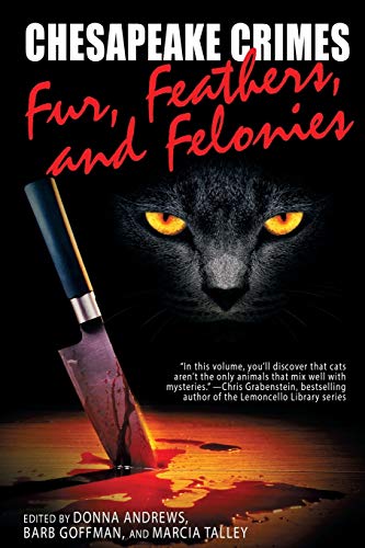 Chesapeake Crimes: Fur, Feathers, and Felonies book cover