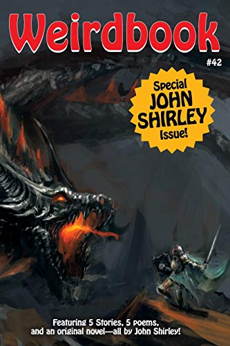 Weirdbook #42: Special John Shirley Issue book cover
