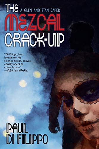 The Mezcal Crack-Up book cover
