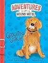 Growling Gracie (Adventures at Hound Hotel)