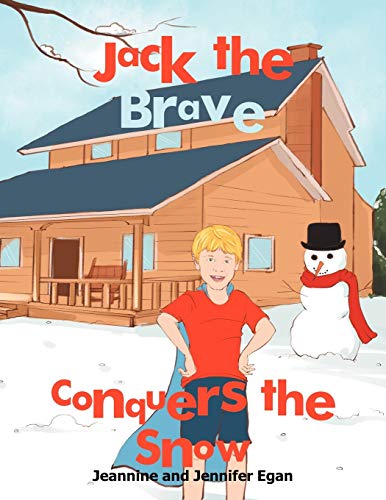 Jack the Brave Conquers the Snow book cover