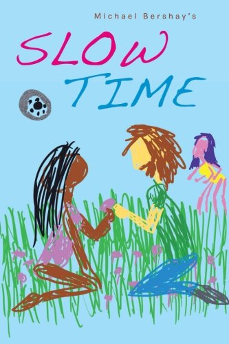 Slow Time