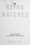 Being Watched: Legal Challenges to Government Surveillance