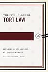 The Psychology of Tort Law