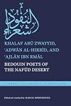 Bedouin Poets of the Nafūd Desert (Library of Arabic Literature)