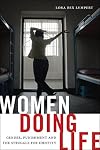 Women doing life : gender, punishment, and the struggle for identity
