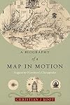 A Biography of a Map in Motion: Augustine Herrman's Chesapeake
