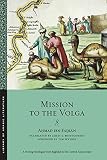 Mission To The Volga Library Of Arabic Literature