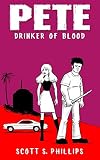 Pete, Drinker of Blood