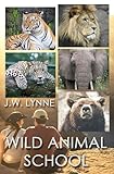 Wild Animal School