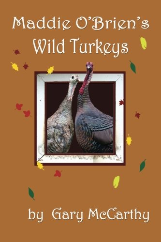 Maddie O'Brien's Wild Turkeys book cover