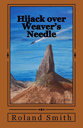 Hijack Over Weaver's Needle book cover